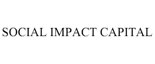 SOCIAL IMPACT CAPITAL