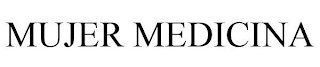MUJER MEDICINA