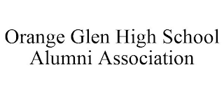 ORANGE GLEN HIGH SCHOOL ALUMNI ASSOCIATION