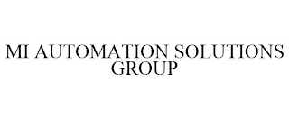 MI AUTOMATION SOLUTIONS GROUP