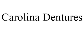 CAROLINA DENTURES