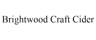 BRIGHTWOOD CRAFT CIDER