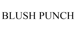 BLUSH PUNCH