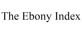 THE EBONY INDEX