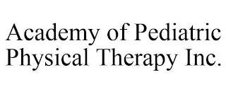 ACADEMY OF PEDIATRIC PHYSICAL THERAPY INC.