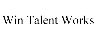 WIN TALENT WORKS