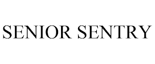 SENIOR SENTRY