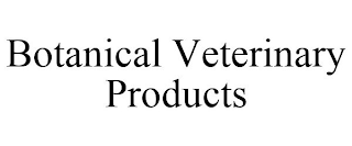 BOTANICAL VETERINARY PRODUCTS