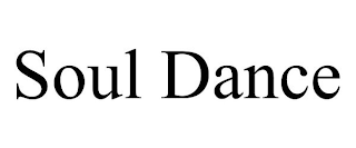 SOUL DANCE