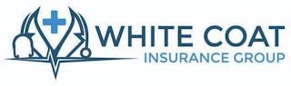 WHITE COAT INSURANCE GROUP