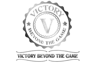 VICTORY BEYOND THE GAME 3 8 V VICTORY BEYOND THE GAME