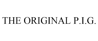 THE ORIGINAL P.I.G.