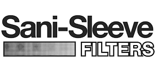 SANI-SLEEVE FILTERS