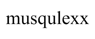 MUSQULEXX