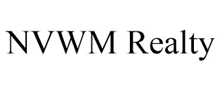 NVWM REALTY