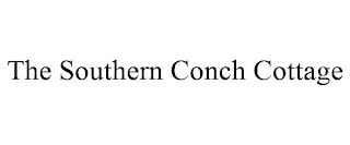 THE SOUTHERN CONCH COTTAGE