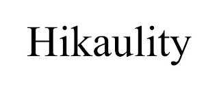 HIKAULITY