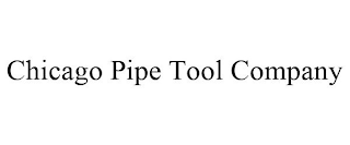 CHICAGO PIPE TOOL COMPANY