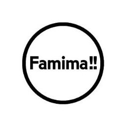 FAMIMA!!