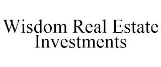 WISDOM REAL ESTATE INVESTMENTS