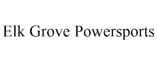 ELK GROVE POWERSPORTS