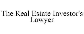 THE REAL ESTATE INVESTOR'S LAWYER