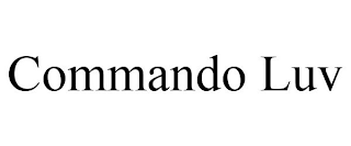 COMMANDO LUV