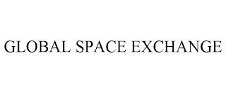 GLOBAL SPACE EXCHANGE