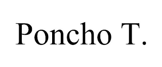 PONCHO T.