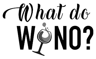 WHAT DO WINO?