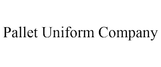 PALLET UNIFORM COMPANY