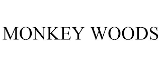 MONKEY WOODS