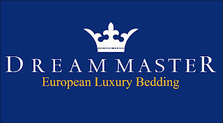 DREAM MASTER EUROPEAN LUXURY BEDDING