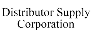 DISTRIBUTOR SUPPLY CORPORATION