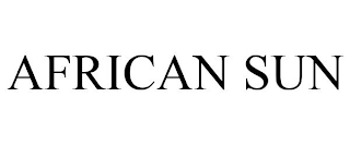 AFRICAN SUN