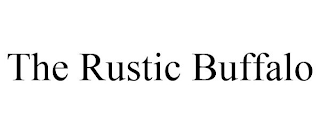 THE RUSTIC BUFFALO