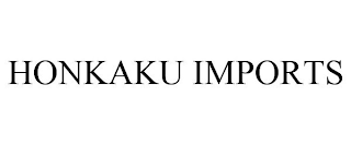 HONKAKU IMPORTS