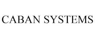 CABAN SYSTEMS