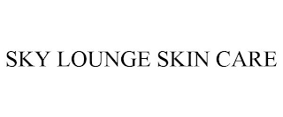 SKY LOUNGE SKIN CARE