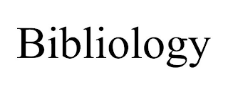 BIBLIOLOGY