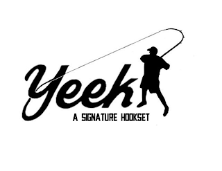 YEEK A SIGNATURE HOOKSET