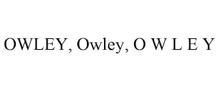 OWLEY, OWLEY, O W L E Y