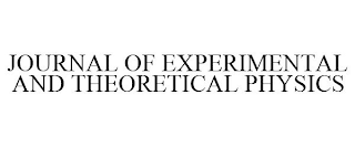 JOURNAL OF EXPERIMENTAL AND THEORETICALPHYSICS