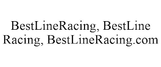 BESTLINERACING, BESTLINE RACING, BESTLINERACING.COM