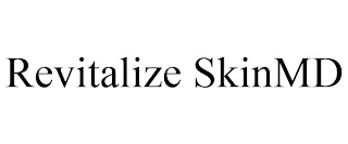 REVITALIZE SKINMD