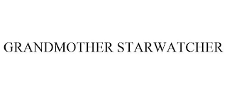 GRANDMOTHER STARWATCHER