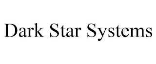 DARK STAR SYSTEMS