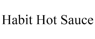 HABIT HOT SAUCE