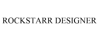 ROCKSTARR DESIGNER