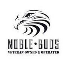 NOBLE BUDS VETERAN OWNED & OPERATED